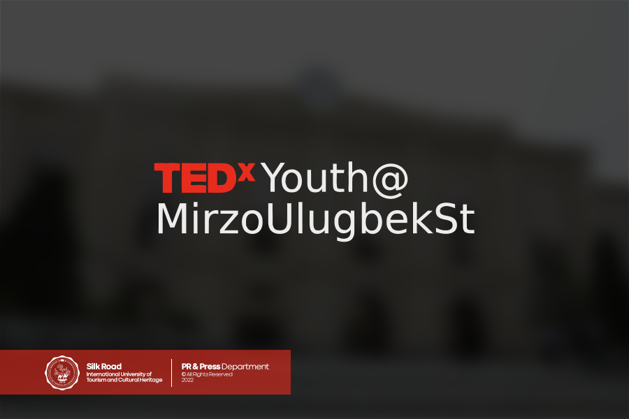 Universitetda Samarqand shahri tarixida ilk bor TEDx bo‘lib o‘tdi