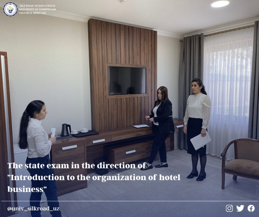 The state exam in the direction of &quot;Introduction to the organization of hotel business&quot;